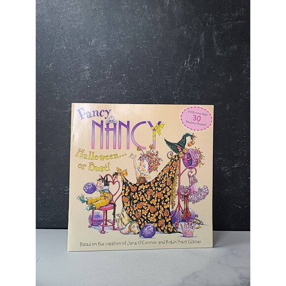 Fancy Nancy: Halloween... or Bust! by Jane O'Connor (2009, Trade Paperback) - Picture 1 of 10